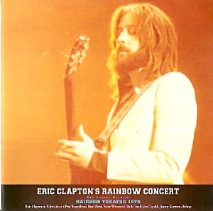 Eric Clapton – Eric Clapton's Rainbow Concert (Mid Valley 393/394