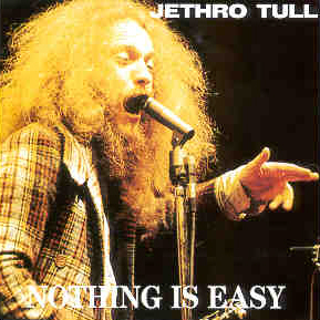 Jethro Tull - Nothing Is Easy (Nothing Is Easy - Live At The Isle