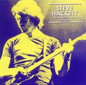 Steve Hackett – Please Don't Back Genesis (Highland HL261) – Collectors  Music Reviews
