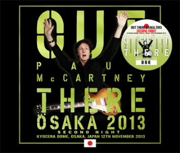 Paul McCartney - Out There Osaka 2013 Second Night