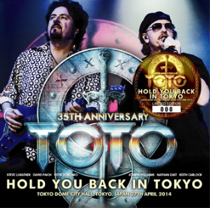 Toto – Hold You Back In Tokyo