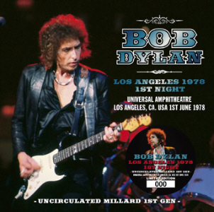 Bob Dylan – Los Angeles 1978 1st Night Uncirculated Millard 1st Gen