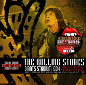 Rolling Stones – Giants Stadium 1994 The Superstar Concert Series