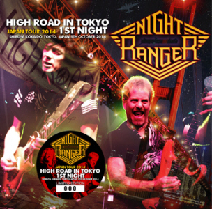 Night Ranger – High Road In Tokyo 1st Night