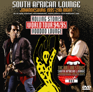 Rolling Stones – South African Lounge Johannesburg 1995 2nd Night