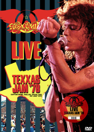 Aerosmith – Texxas Jam ’78