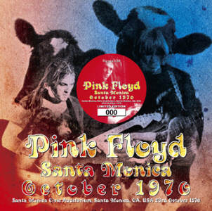 Pink Floyd – Santa Monica October 1970