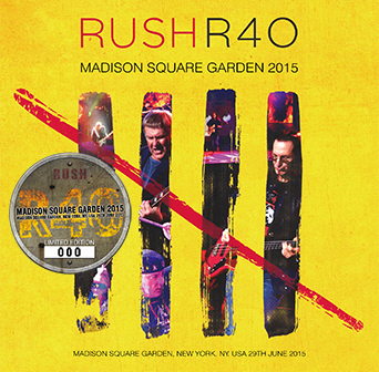 Rush – Madison Square Garden 2015