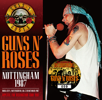 Guns N’ Roses – Nottingham 1987